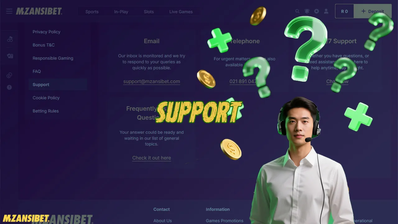 Mzansibet's support team is ready to answer your questions 24/7.